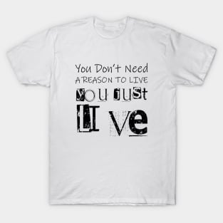 Astounding Motivational and Inspirational Typography T-Shirt